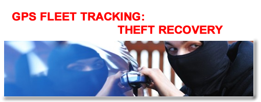 GPS FLEET TRACKING THEFT RECOVERY